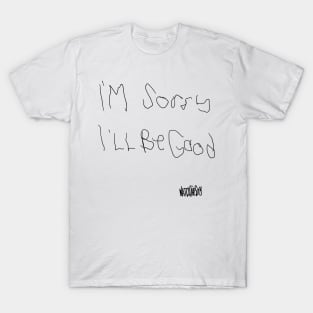 I'm sorry T-Shirt